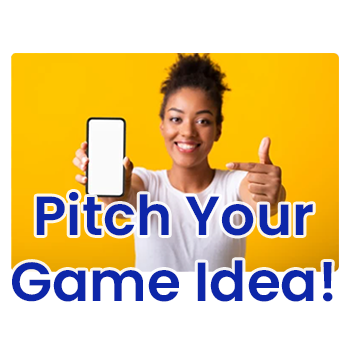 Pitch Your Game Idea
